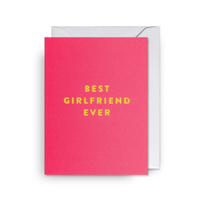 Best Girlfriend Ever Mini Card