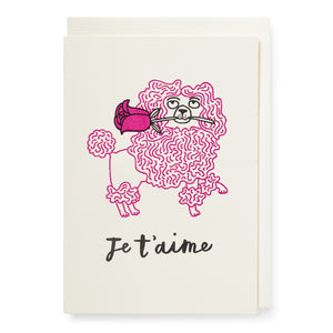 Poodle Je T'aime Card